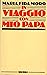 In viaggio con mio papà