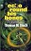 Echo Round His Bones by Thomas M. Disch
