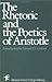 The Rhetoric and the Poetics of Aristotle
