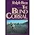 The Blind Corral (Contemporary American fiction) by Beer Ralph (1987-08-04) Paperback