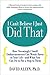 I Can't Believe I Just Did That: How (Seemingly) Small Moments of Embarrassment Can Wreak Havoc in Your Life by David Allyn (2004-03-29)