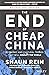 The End of Cheap China: Eco...