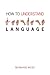 How to Understand Language: A Philosophical Inquiry by Bernhard Weiss (2010-02-10)