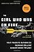 The Girl Who Was on Fire: Your Favorite Authors on Suzanne Collins' Hunger Games Trilogy by Leah Wilson (2012) Paperback