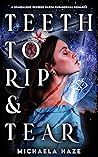 Teeth To Rip & Te...