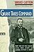 Grant Takes Command by Bruce Catton (12-Jul-1990) Paperback