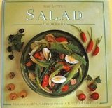 The Little Salad Cookbook (The Little Cookbook Series)