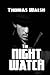 [(The Night Watch)] [By (author) Thomas Walsh] published on (May, 2013)