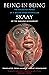 Being in Being: The Collected Works of a Master Haida Mythteller (Masterworks of the Classical Haida Mythtellers, 3)