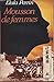 Mousson de femmes: Roman (Collection "Les Romanesques") (French Edition)