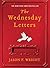 (THE WEDNESDAY LETTERS ) BY Wright, Jason F. (Author) Paperba... by Jason F. Wright
