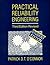 Practical Reliability Engineering, 3rd Edition, Revised by Patrick D.T. O'Connor