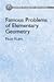 Famous problems of elementary geometry: The duplication of the cube, the trisection of an angle, the quadrature of the circle