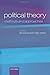 Political Theory: Methods and Approaches Paperback – August 15, 2008