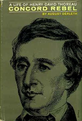Concord Rebel: A Life of Henry David Thoreau (Hardcover)