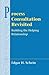 Process Consultation Revisited: Building the Helping Relationship (Prentice Hall Organizational Development Series) by Edgar H. Schein (1998-08-22)