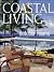 COASTAL LIVING THE MAGAZINE...