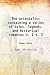 The orientalist containing a series of tales, legends, and historical romances