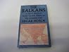 The Balkans: A sh...