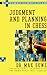 Judgment and Planning in Chess (McKay chess library) by Max Euwe (1-Oct-2003) Paperback