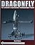 Dragonfly: The Luftwaffe's Experimental Triebflugeljager Project by David Myhra (2003-08-01)