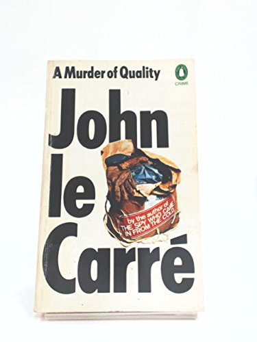 A Murder of Quality