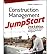 [ CONSTRUCTION MANAGEMENT JUMPSTART THE BEST FIRST STEP TOWARD A CAREER IN CONSTRUCTION MANAGEMENT BY JACKSON, BARBARA J.](AUTHOR)PAPERBACK