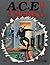 A.C.E. (ACE) Agents!