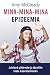 Mina-mina-mina epideemia. juhised pädevate ja tänulike laste ... by Mccready Amy