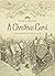A Christmas Carol Holiday Classics Illustrated by P.j. Lynch