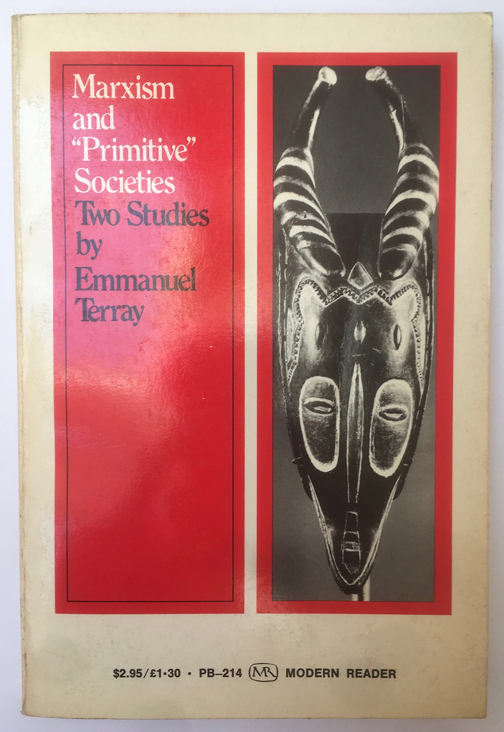 Marxism and "Primitive" Societies: Two Studies (Paperback)