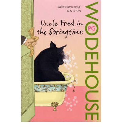 [ UNCLE FRED IN THE SPRINGTIME BY WODEHOUSE, P. G.](AUTHOR)PAPERBACK
