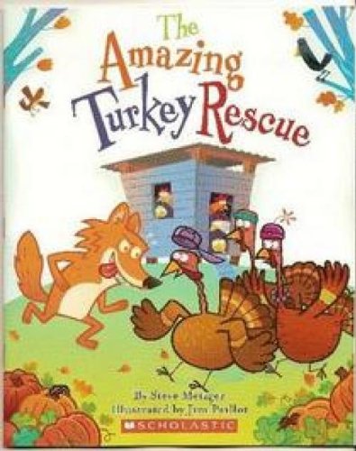The Amazing Turkey Rescue (Mass Market Paperback)