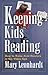 Keeping Kids Reading by Mar...