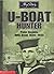My Story - U-Boat Hunter Peter Rogers HMS Arum 1939 - 1945 by Peter Rogers