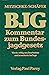 Kommentar zum Bundesjagdgesetz by Gustav Mitzschke
