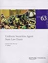 Kaplan, Series 63: License Exam Manual Uniform Securities Agent State Law Exam, 3rd Edition