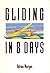 Gliding in Eight Days (In 8...