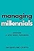 Managing Millennials: Shapi...