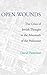 Open Wounds: The Crisis of Jewish Thought in the Aftermath of the Holocaust (Pastora Goldner Series in Post-Holocaust Studies) by Patterson, David (2007)