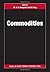Commodities (Chapman and Hall/CRC Financial Mathematics Series) by Chapman and Hall/CRC (2015-11-10)