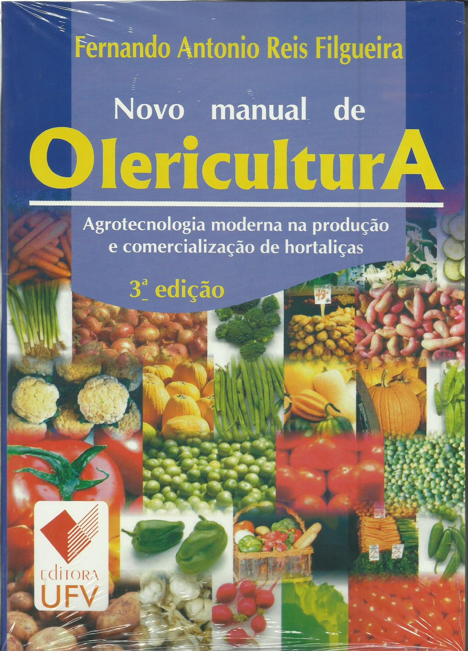 Novo Manual de Olericultura (Em Portuguese do Brasil)