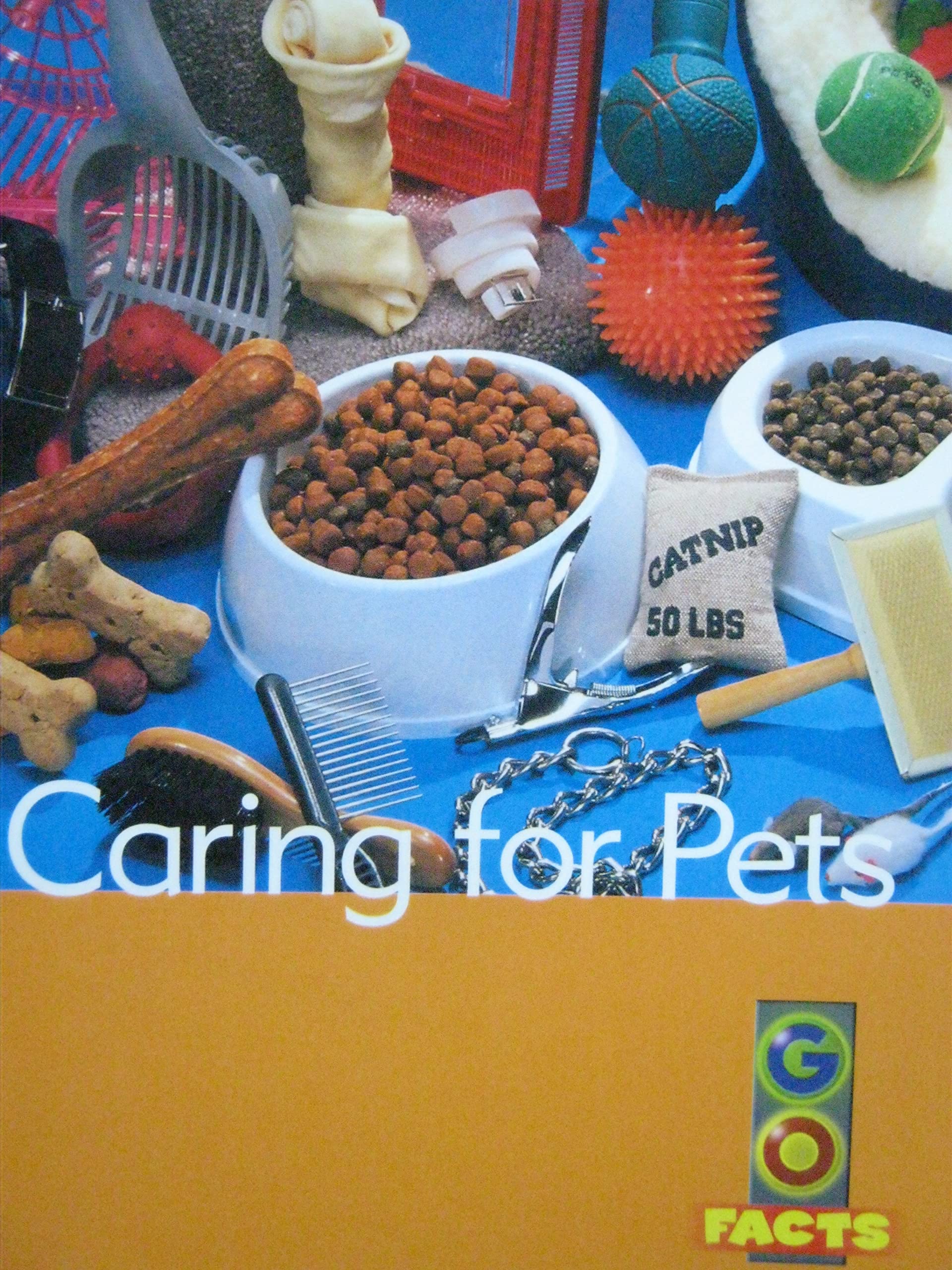 Go Facts Set 1 Pets -- Caring for Pets (Paperback)