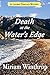 Death at the Water's Edge (...