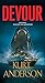 Devour by Kurt Anderson (May 31,2016)