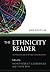 The Ethnicity Reader: Nationalism, Multiculturalism and Migration (2010-03-01)