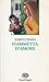 Fiammetta d'amore (Narrativa) (Italian Edition)