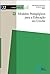 Modelos Pedagógicos para a Educação em Creche (Portuguese Edition)