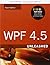WPF 4.5 Unleashed by Adam Nathan(2010-02-02)