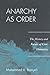 Anarchy as Order: The History and Future of Civic Humanity (World Social Change) by Mohammed A. Bamyeh (2010-05-16)